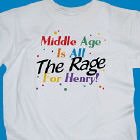 Middle Age Birthday T-shirt
